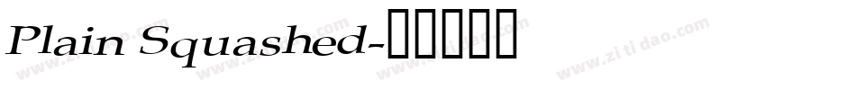 Plain Squashed字体转换